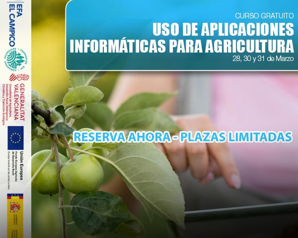 Curso Gratuito - Uso de aplicaciones informáticas para la agricultura - EFA El Campico - Marzo 2023