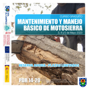 Curso Gratuito - MANTENIMIENTO Y MANEJO BÁSICO DE MOTOSIERRA - EFA El Campico - Abril 2023