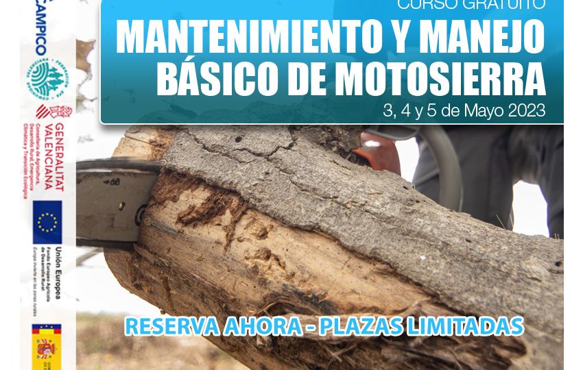 Curso Gratuito - MANTENIMIENTO Y MANEJO BÁSICO DE MOTOSIERRA - EFA El Campico - Abril 2023