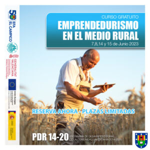 Curso Gratuito - EMPRENDEDURISMO EN EL MEDIO RURAL - EFA El Campico - Junio 2023
