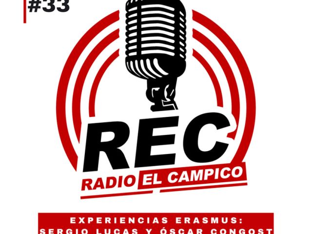 REC - #33 Programa de radio sobre "Experiencias Erasmus+ con Sergio Lucas y Óscar Congost"