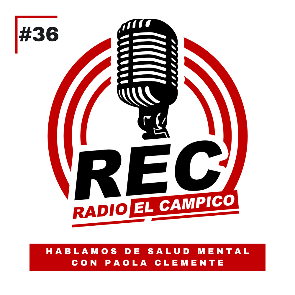 REC - #36 Salud Mental - Paola Clemente