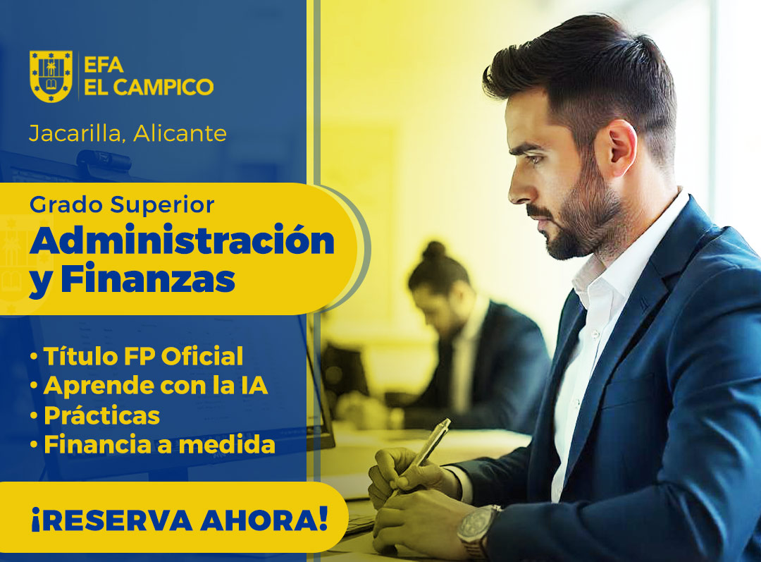 Grado Superior - Administración y Finanzas - EFA El Campico Grado Superior - Administración y Finanzas - EFA El Campico